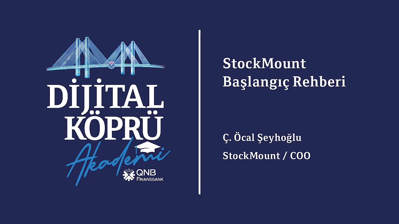 Dijital Köprü Akademi | StockMount Kullanım Rehberi