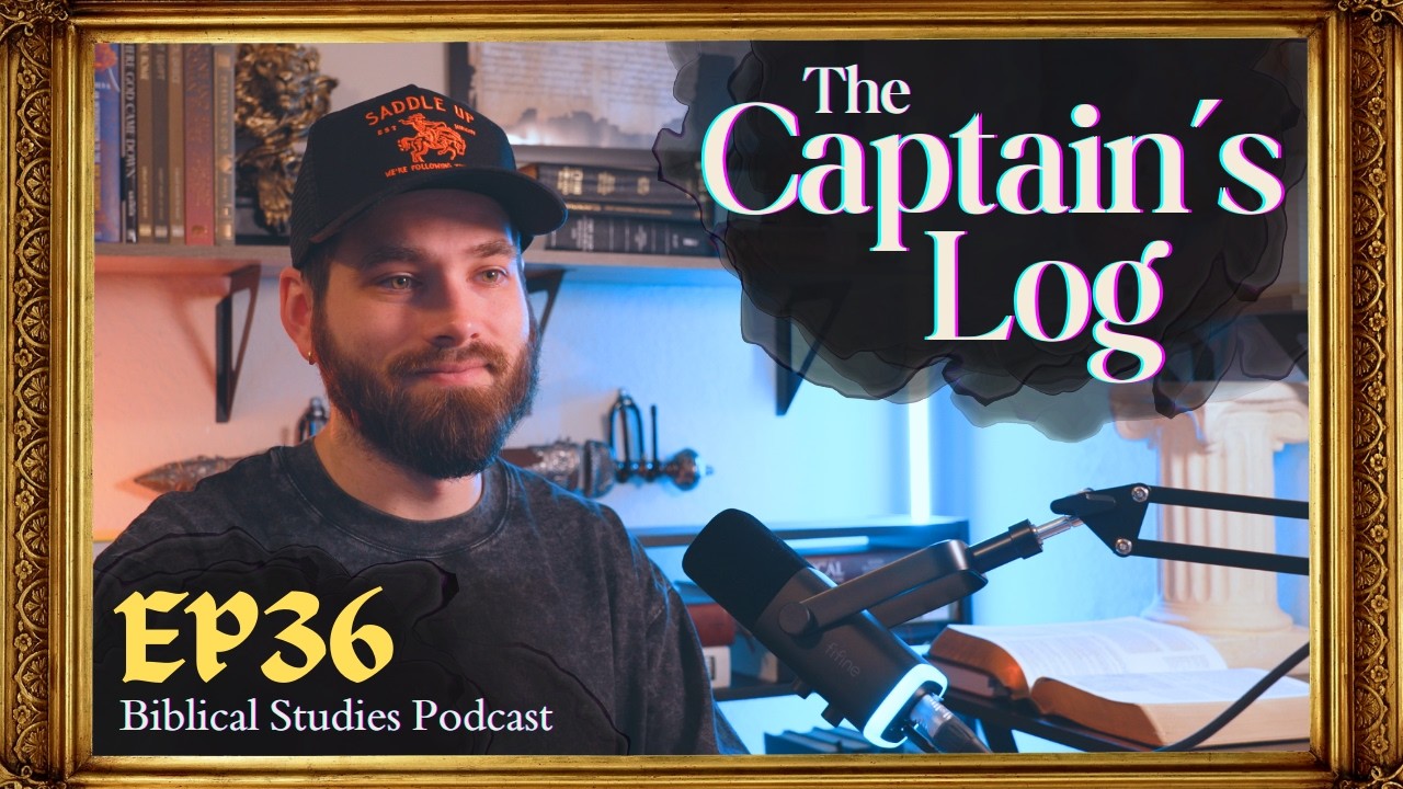 Armored With Prayer // Captain's Log 36