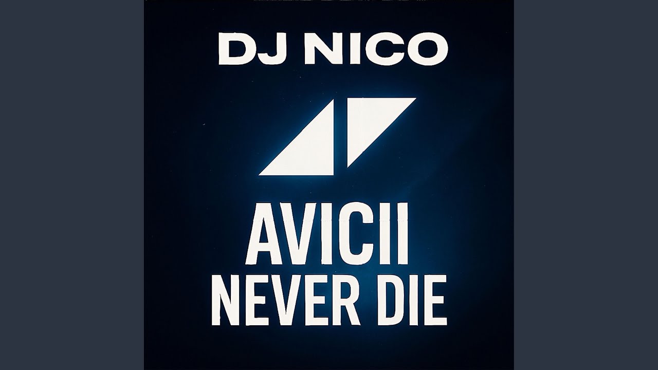 Avicii Never Die