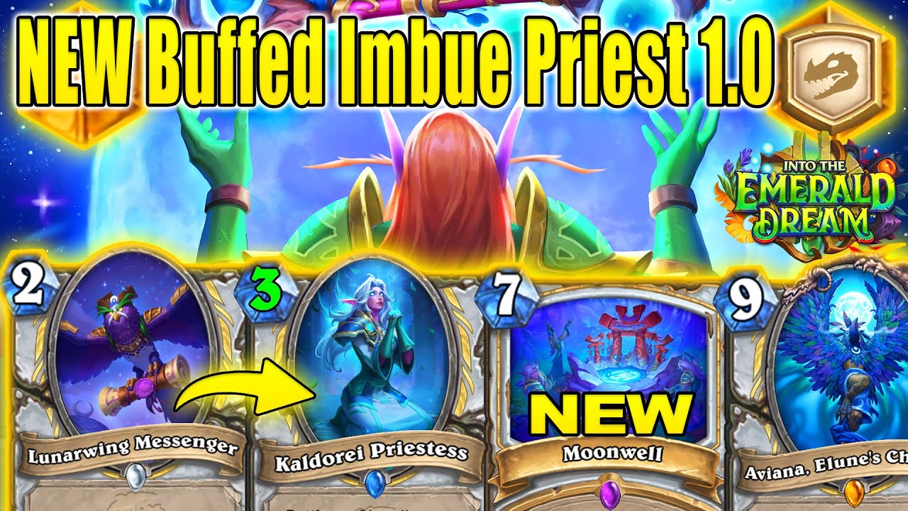 NEW Buffed Imbue Control Priest Deck 1.0 Is Actually Good At Into the Emerald Dream | Hearthstone