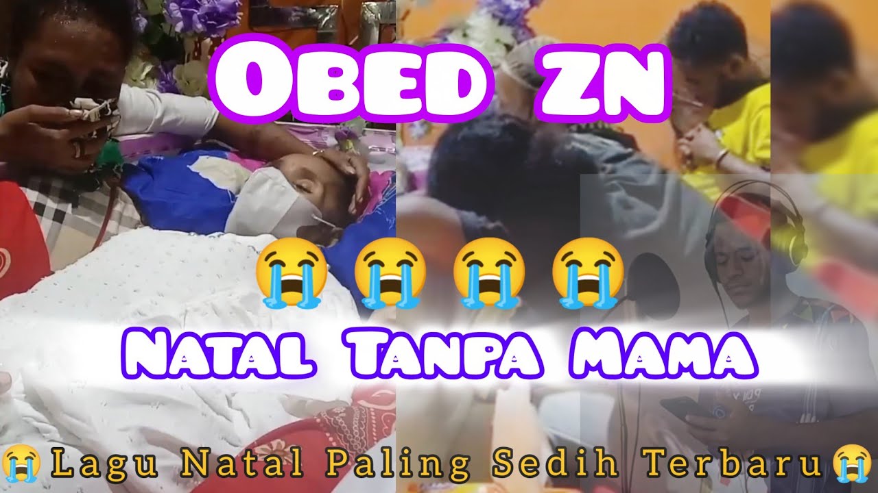 Lagu Natal Sedih Terbaru 2025😭😭 - Natal Tanpa Mama [ OBED ZN ] - Video Lirik