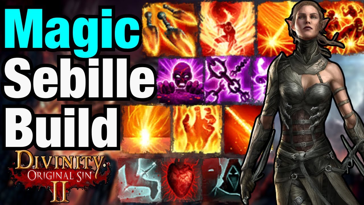 Best Magic SEBILLE BUILD in Divinity Original Sin 2