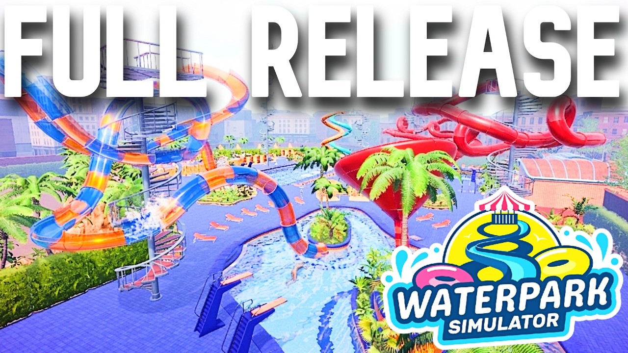 WATERPARK SIMULATOR 1.0 -  DAY ONE - New Map & New Co-Op Mode AND SO SO MUCH MORE!!!!