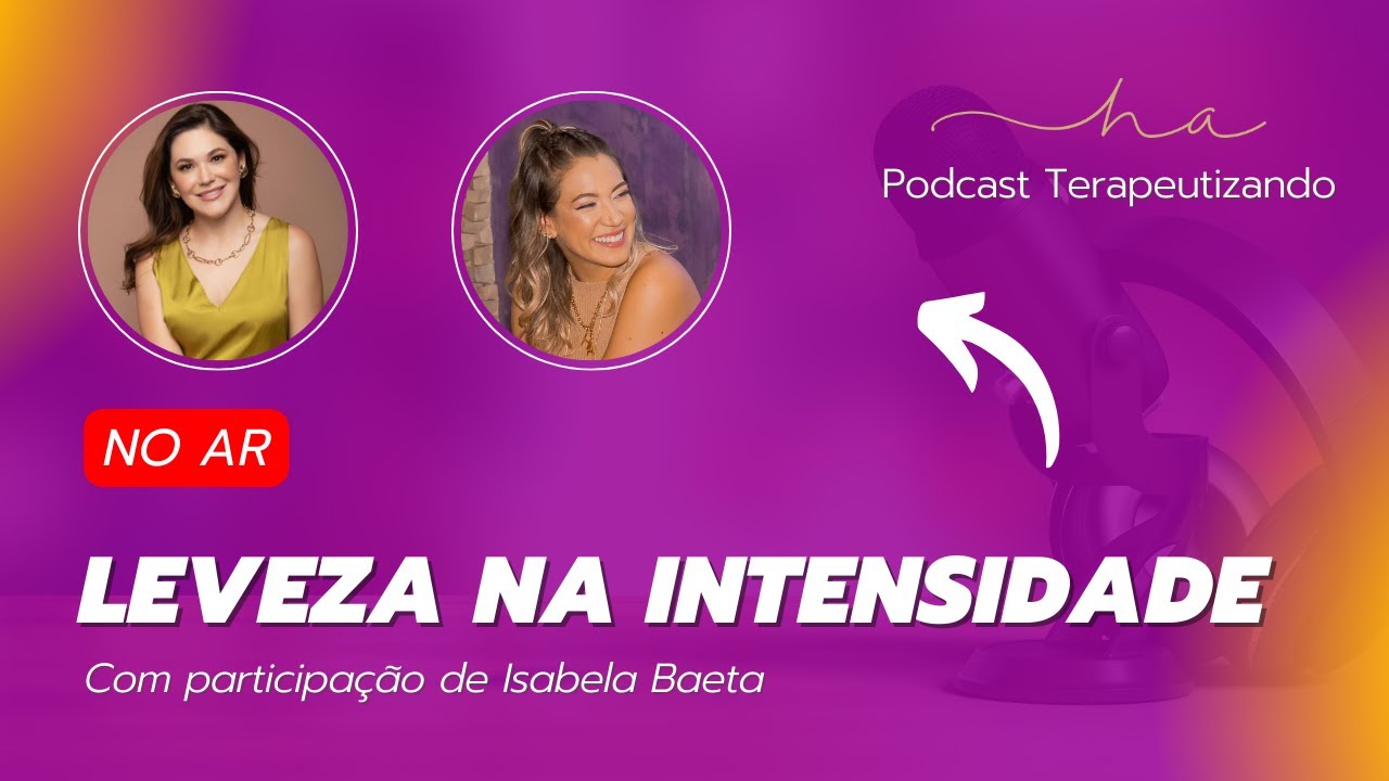 Ep. 2 com Isabela Baeta