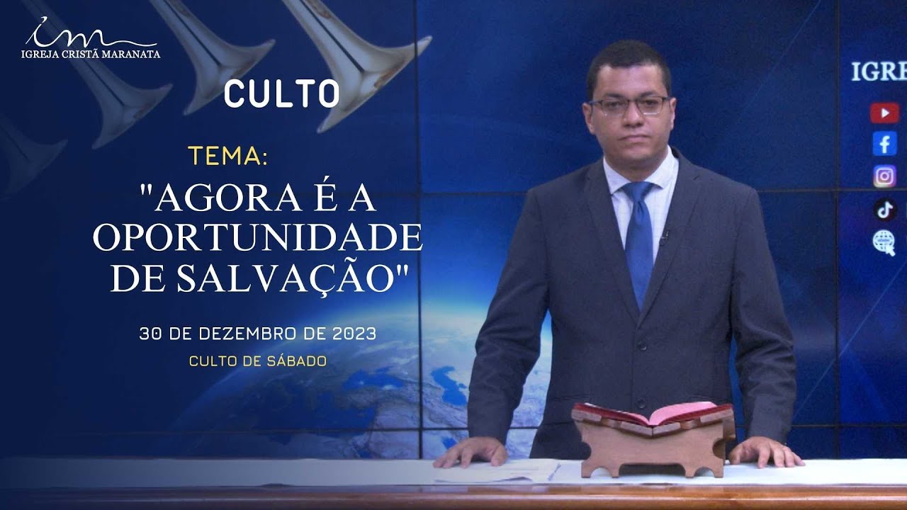 30/12/23 [CULTO 20H] - Igreja Cristã Maranata - Tema: 