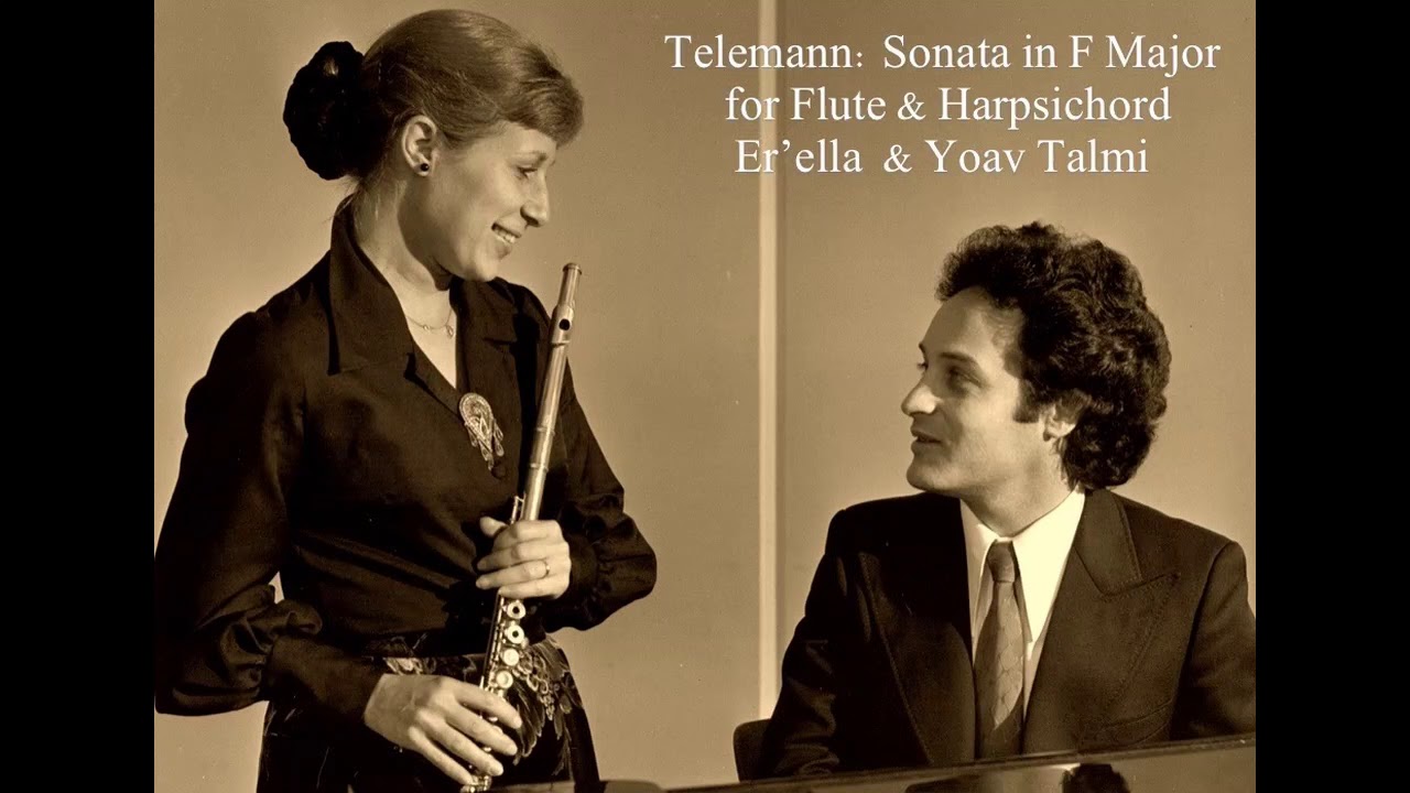 Telemann: Sonata in F Major for Flute & Harpsichord, Er'ella and Yoav Talmi, 1988