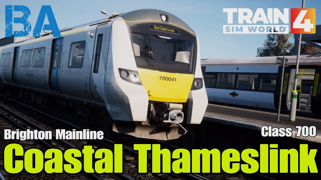 Coastal Thameslink - Class 700 - Brighton Mainline - Train Sim World 4