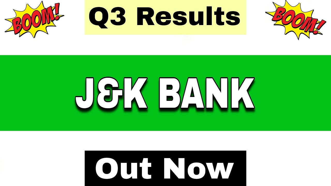 J&K Bank Q3 Results 2026 | J&K Bank Results Today | Jammu & Kashmir Bank Share Latest News |