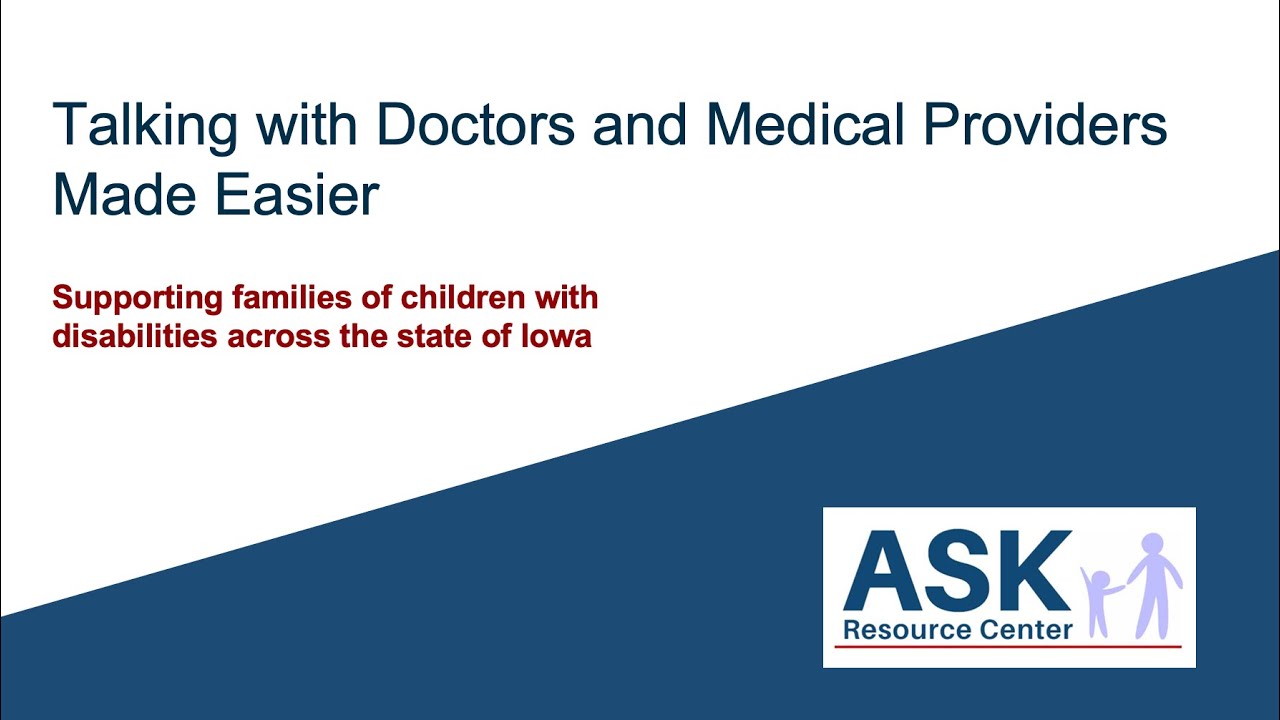 Talking with Doctors or Providers Made Easier