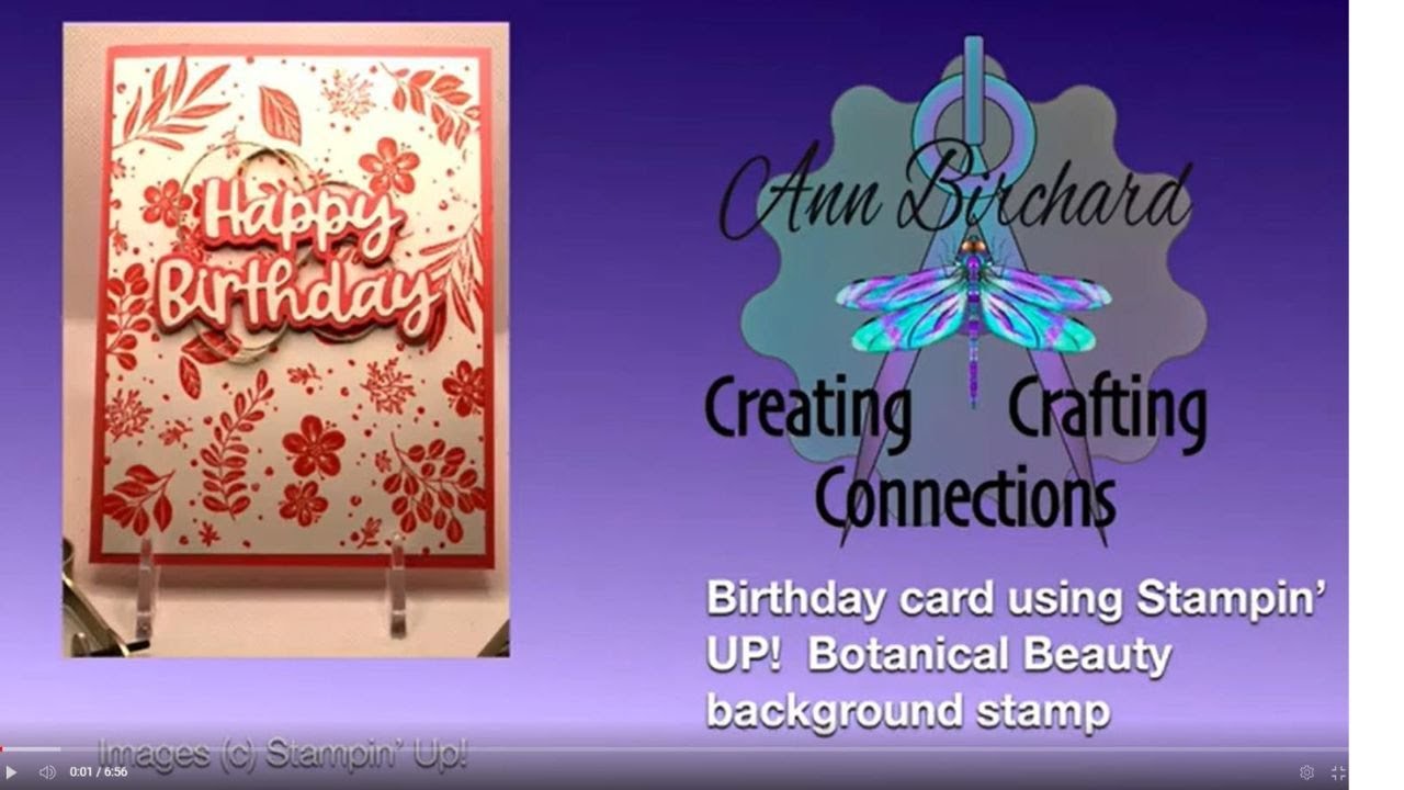 Birthday card using Stampin' UP! Botanical Beauty background stamp & Wanted to Say dies
