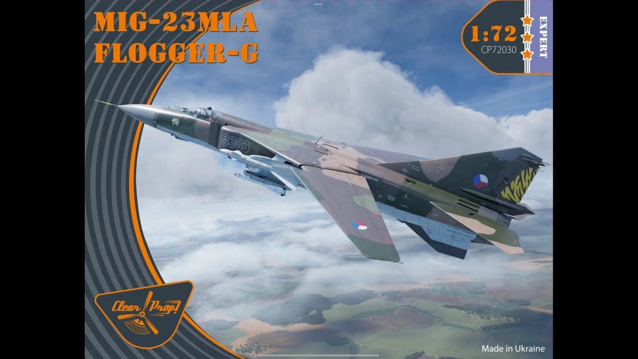 CLEAR PROP Mig-23 MLA Flogger-G 1/72 Kit Review