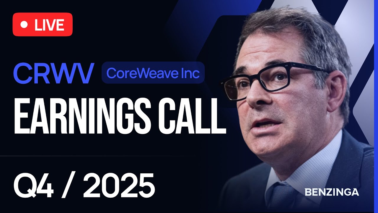CoreWeave Inc. Q4 FY25 Earnings Call | $CRWV | 🔴 WATCH LIVE