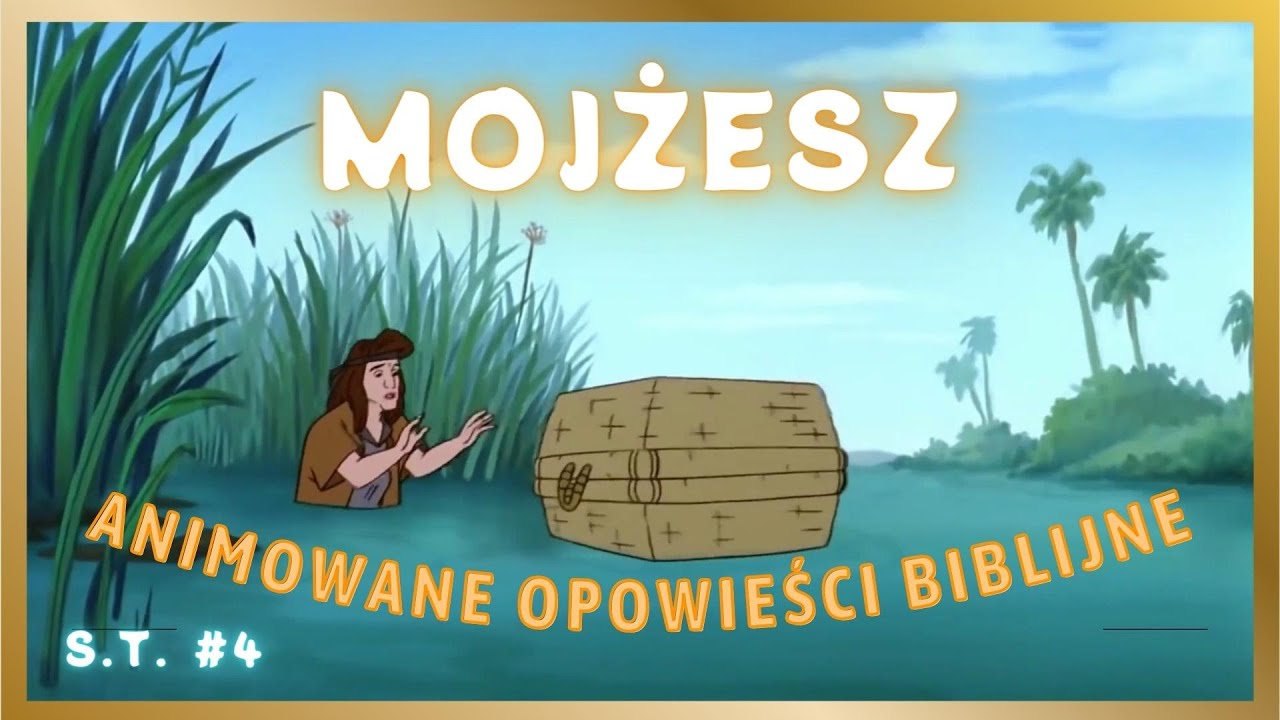 4. Stary Testament - Mojżesz. (Animowane Opowieści Biblijne, Nest i Hagi) - PL, Full HD.