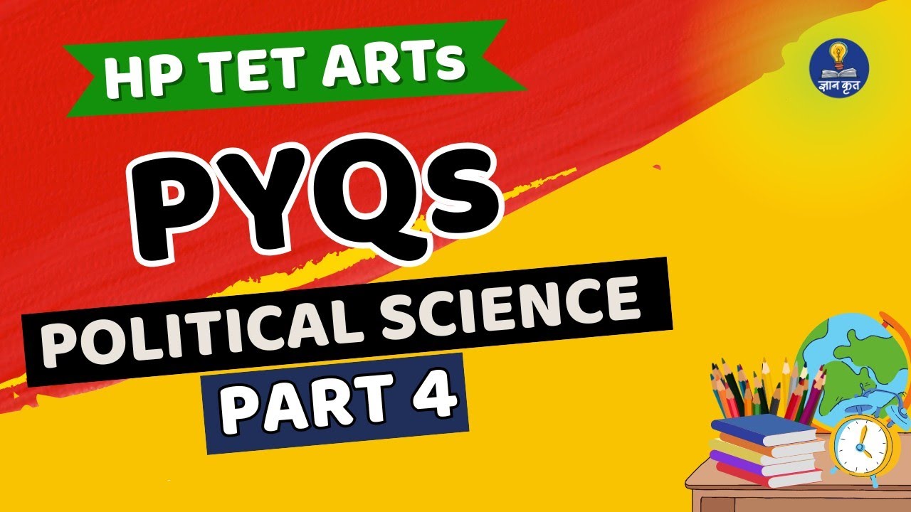 Political Science PYQs for HP TET Arts | Live Practice Session | Part 4