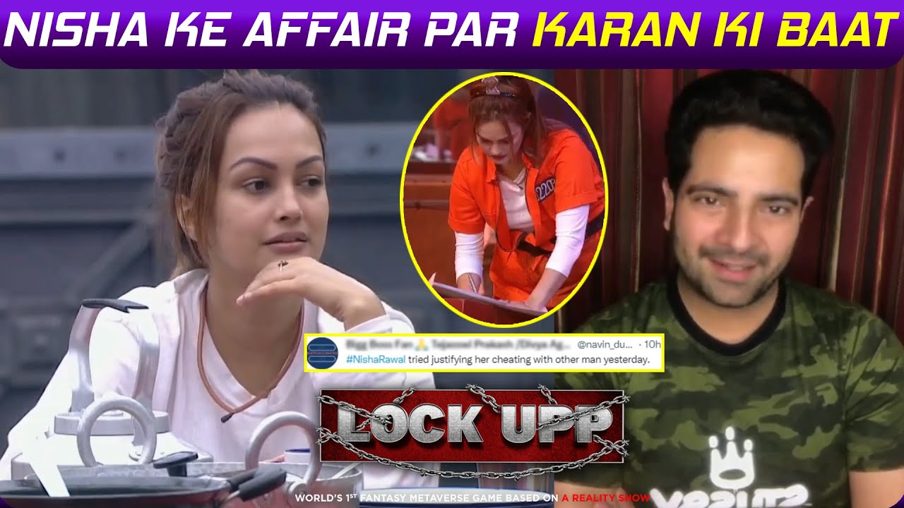Lock Upp: Nisha Rawal Ke Secret Par Ex- Husband Karan Mehra Ka Social Media Reaction