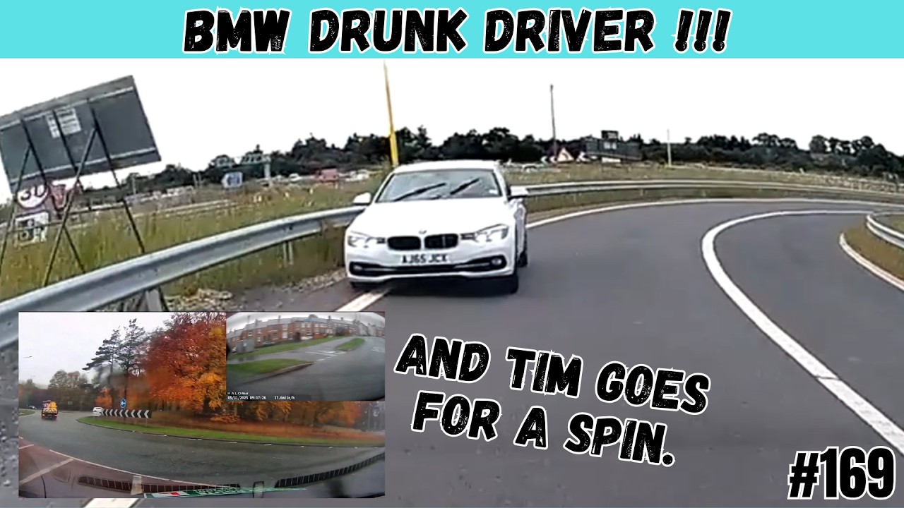 UK Bad Drivers and Observations #169