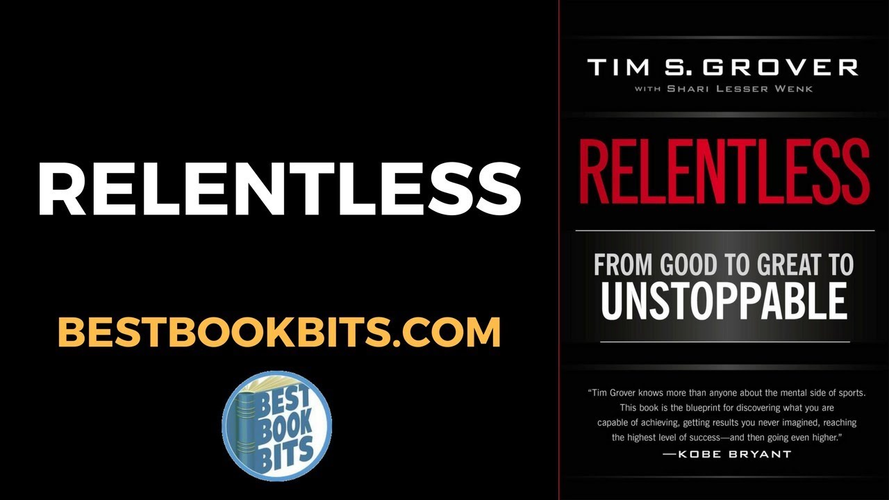 Relentless | Tim Grover | Book Summary