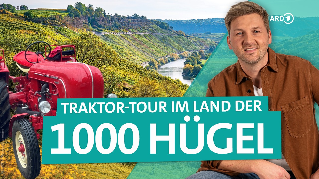 Roadtrip in Baden-W&uuml;rttemberg: Mit dem Traktor durchs Land der 1000 H&uuml;gel  | 4K | ARD Reisen