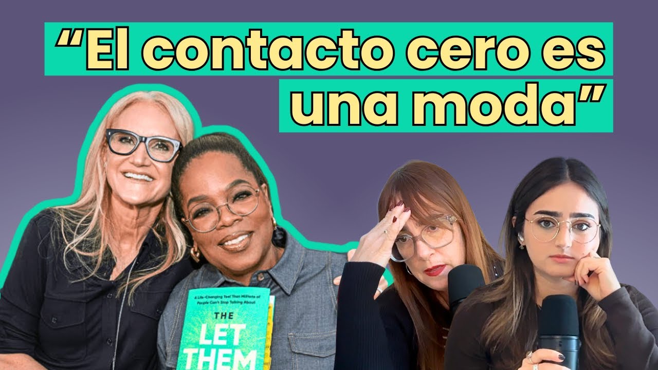 El Contacto Cero NO es el Problema / Una Moda: Oprah y Mel Robbins se equivocan | EP 96