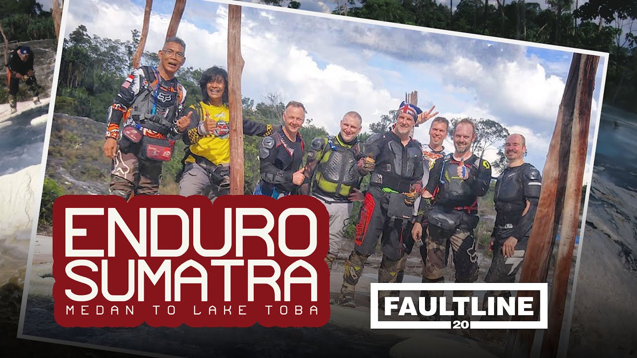 ENDURO Sumatra | DAY 1 of 3 | FAULTLINE20