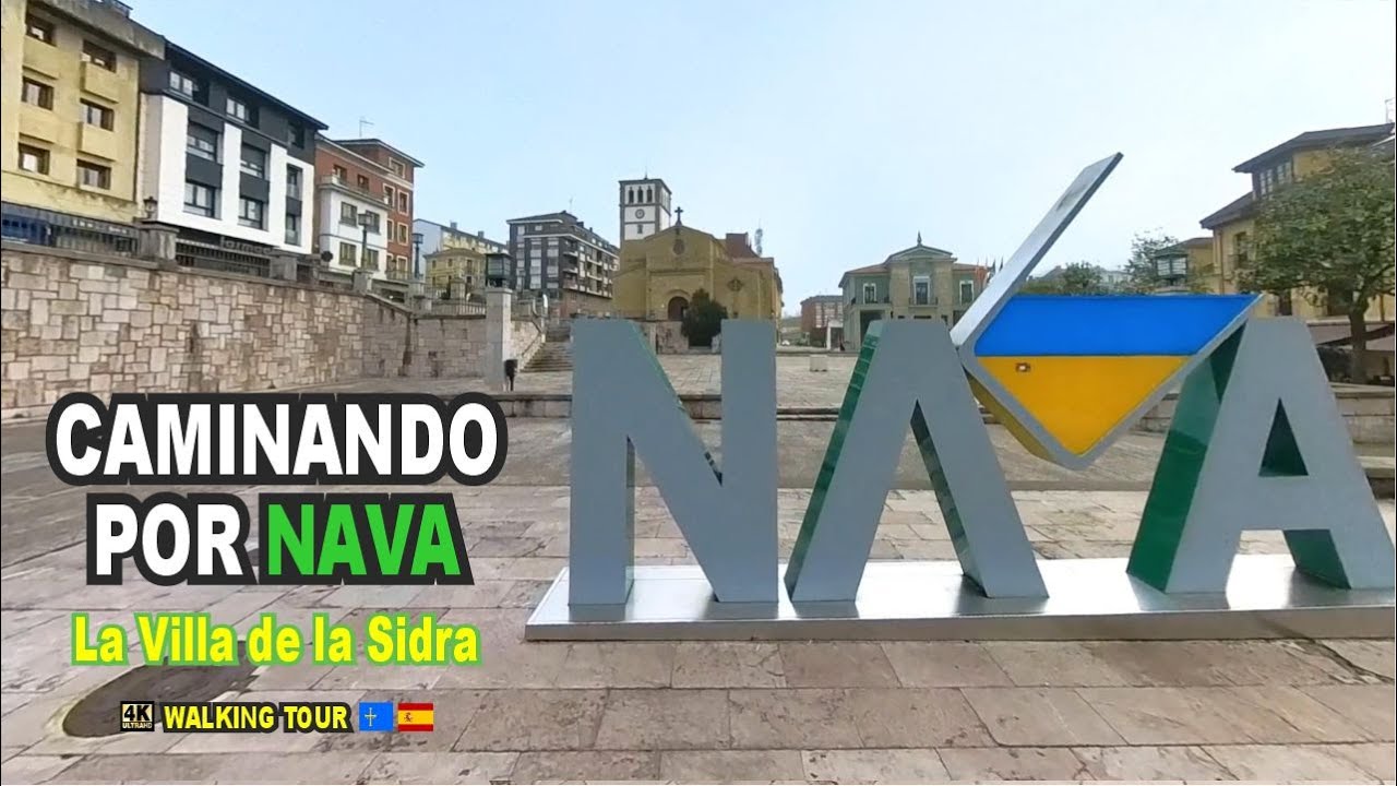 RECORRIENDO EL PUEBLO DE NAVA 🥃 La Villa de la Sidra