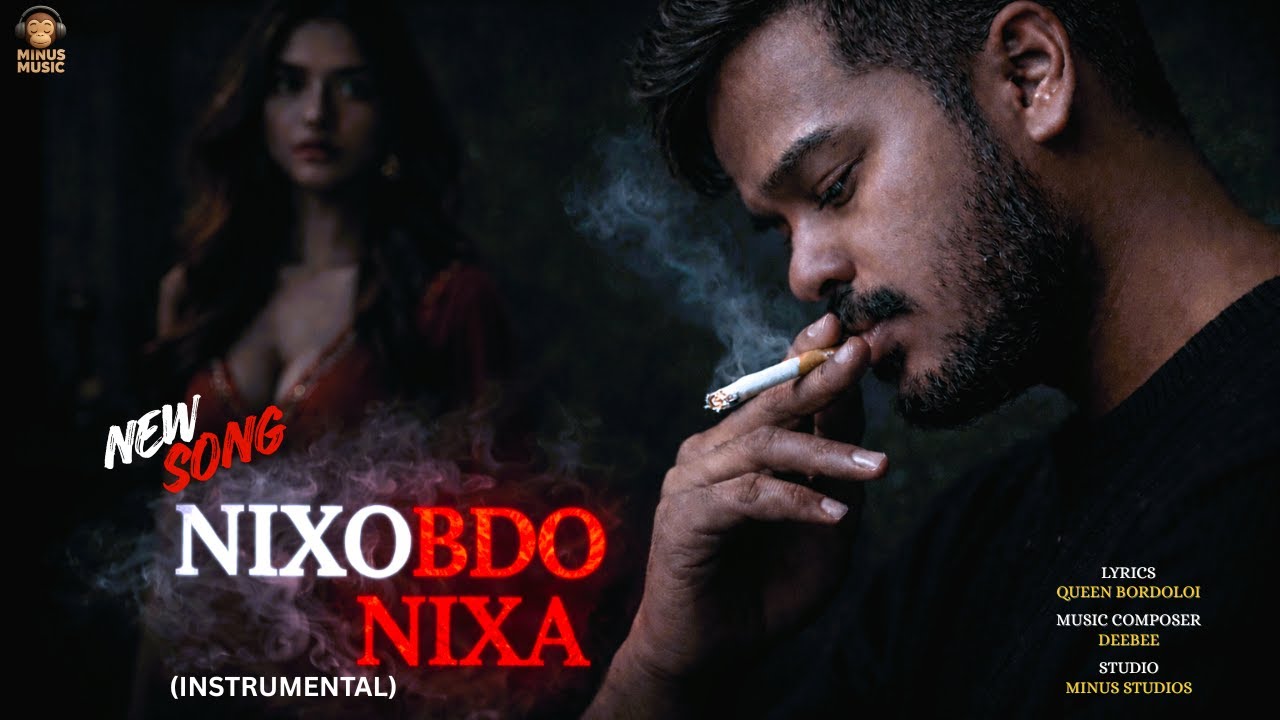 Nixobdo Nixa (Instrumental) | New Assamese video Song 2026 | Queen | Deebee
