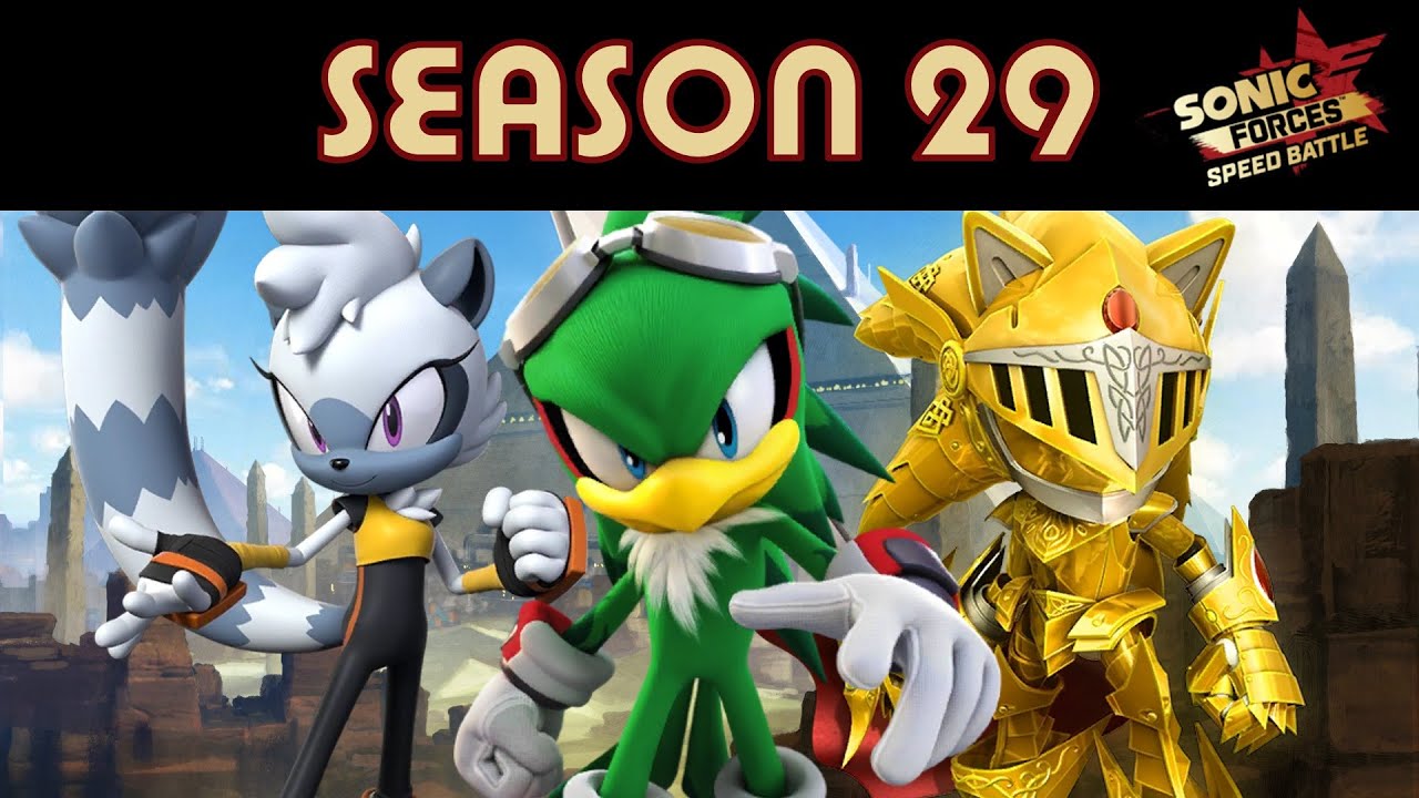Sonic Forces Speed Battle - Season 29 - Season Chest + Star Runner Missions