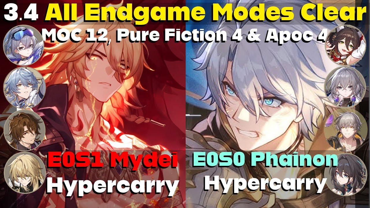 E0S1 Mydei & E0S0 Phainon vs 3.4 Endgame Modes (MOC 12, PF 4, Apoc 4) Full Clear | Honkai: Star Rail
