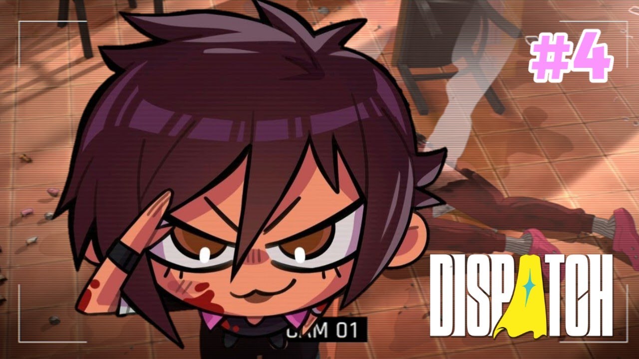 EX VILLANOS Y PAYASOS  | DISPATCH # 4