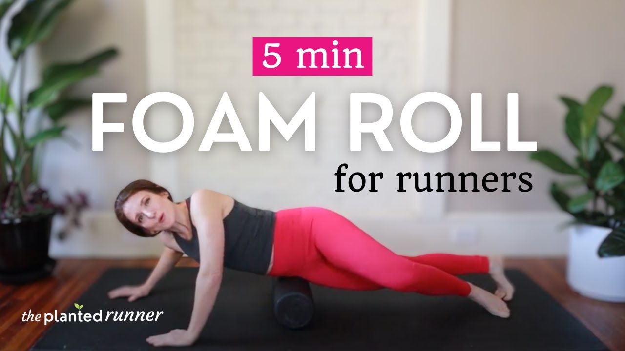 5 Minute Foam Roll For Runners