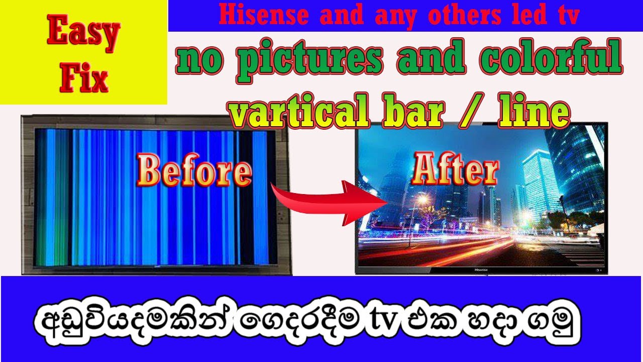 How to fix vertical colorful bar and lines LED TV - led tv ගෙදරදීම හදමු