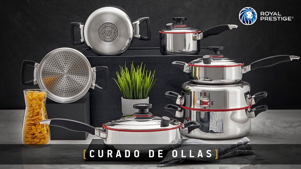 Te enseñamos a curar tus ollas de la Nueva Línea Royal Prestige®
