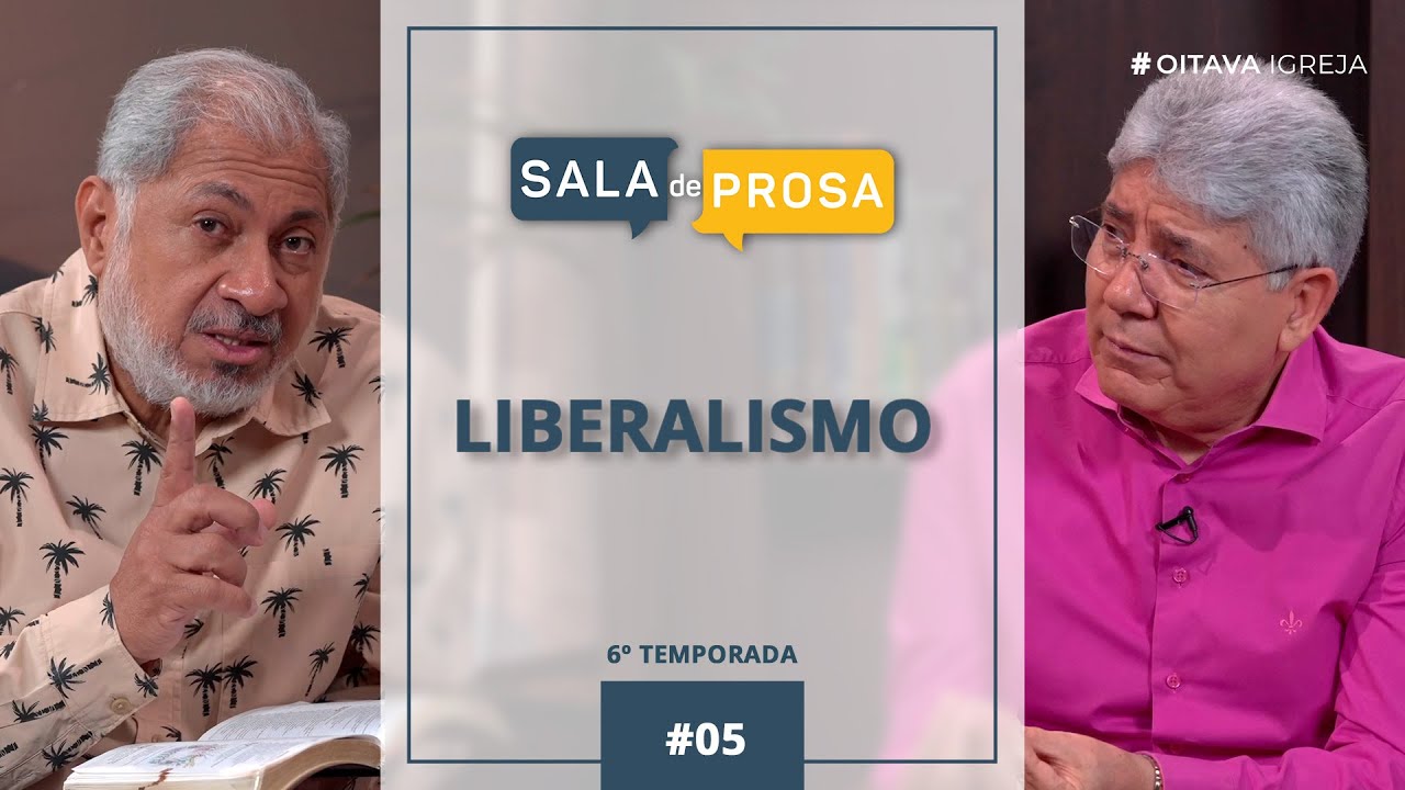 Liberalismo | Sala de Prosa T6 • E05