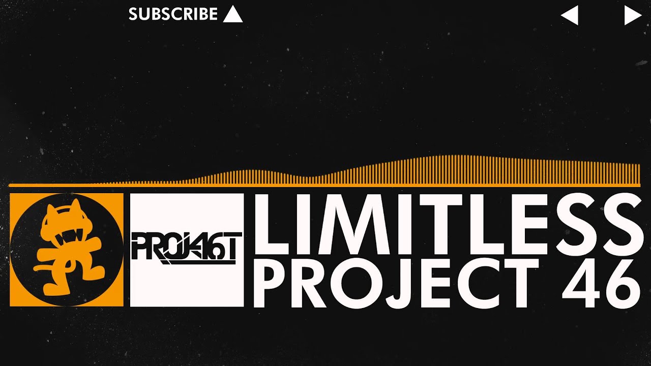 Project 46 - Limitless [Monstercat Release]