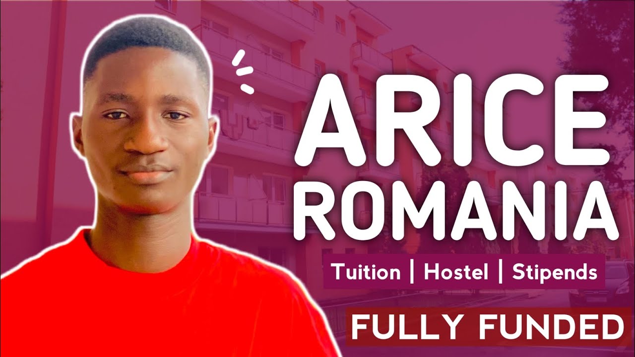 Romania Scholarship 2024 | ARICE | Fully funded