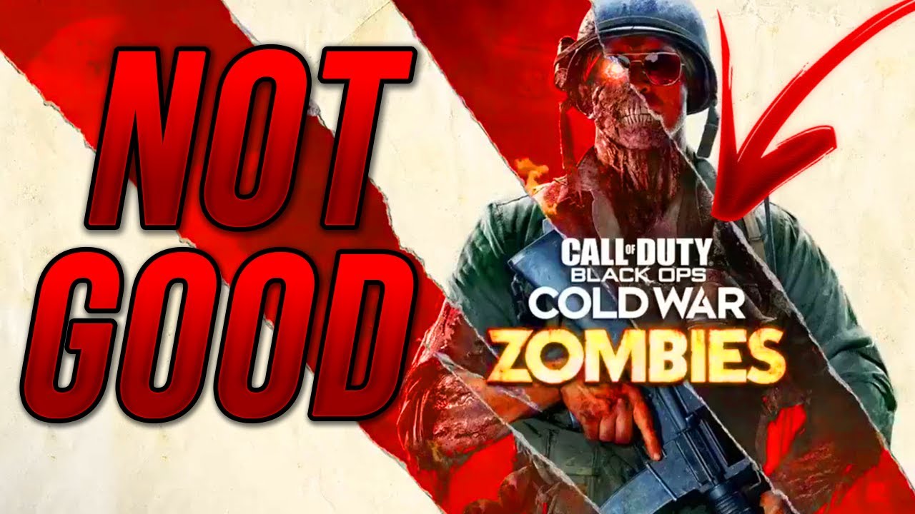 Cold War Zombies Is Bad..