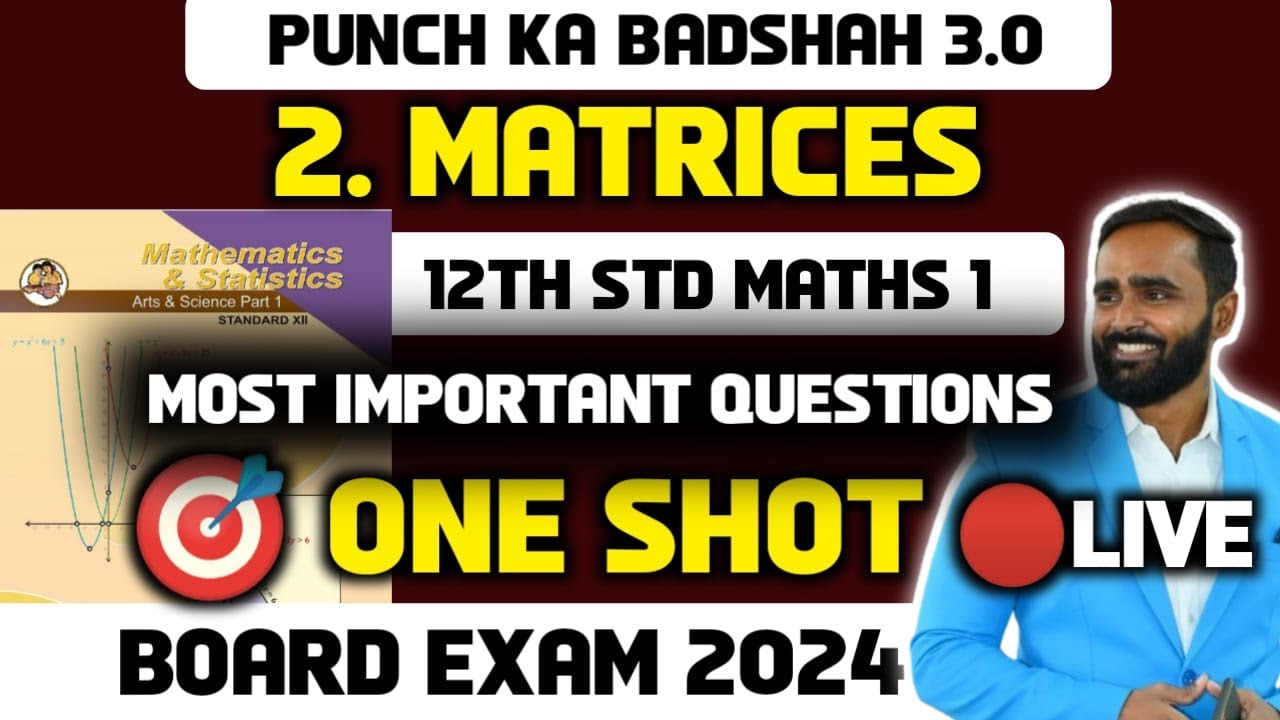 🔴LIVE |12th MATHS 1|Ch 2 MATRICES|ONE SHOT| PUNCH KA BADSHAH 3.0 | BOARD EXAM 2024 |PRADEEP GIRI SIR