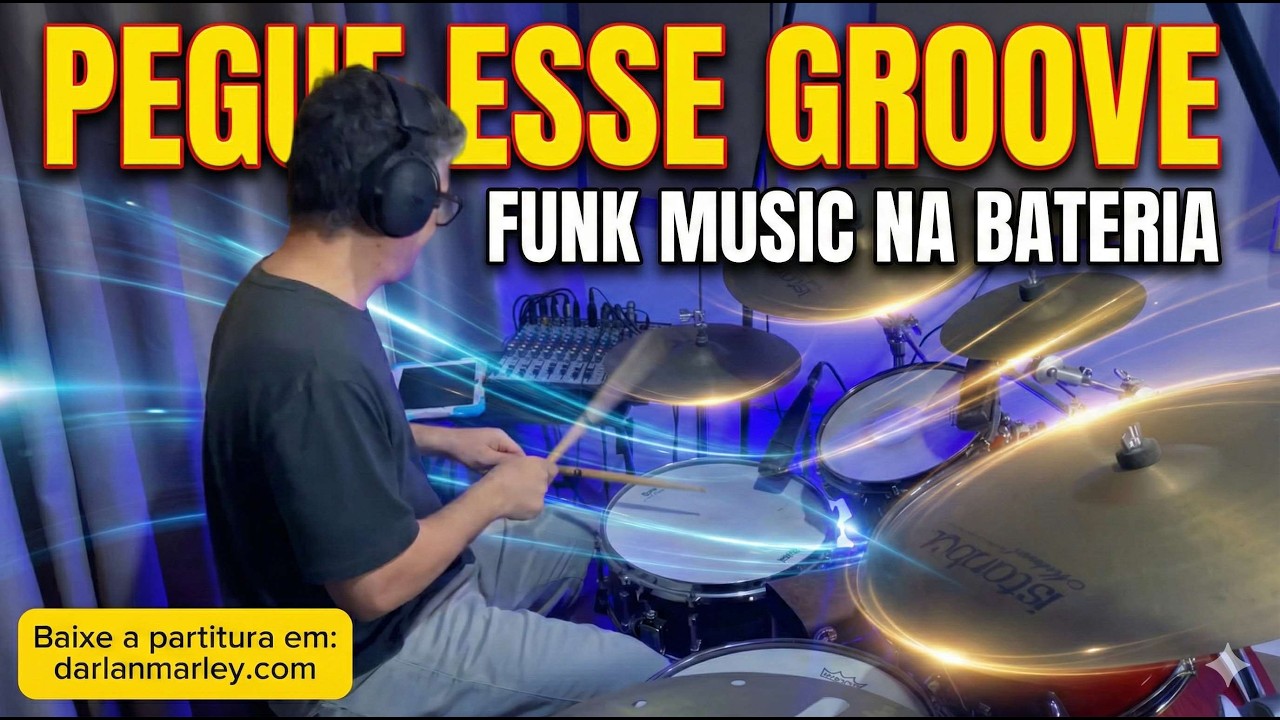 FUNK MUSIC NA BATERIA