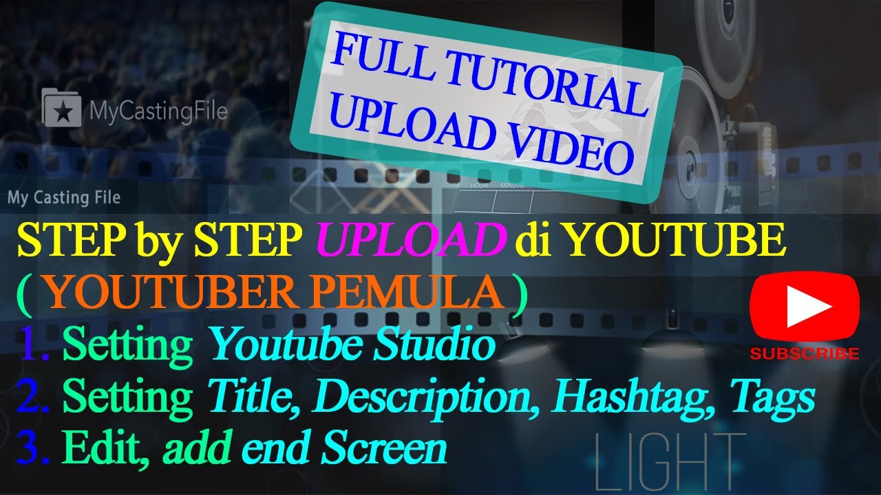 Step by Step Tutorial Upload Video Pertama di Youtube