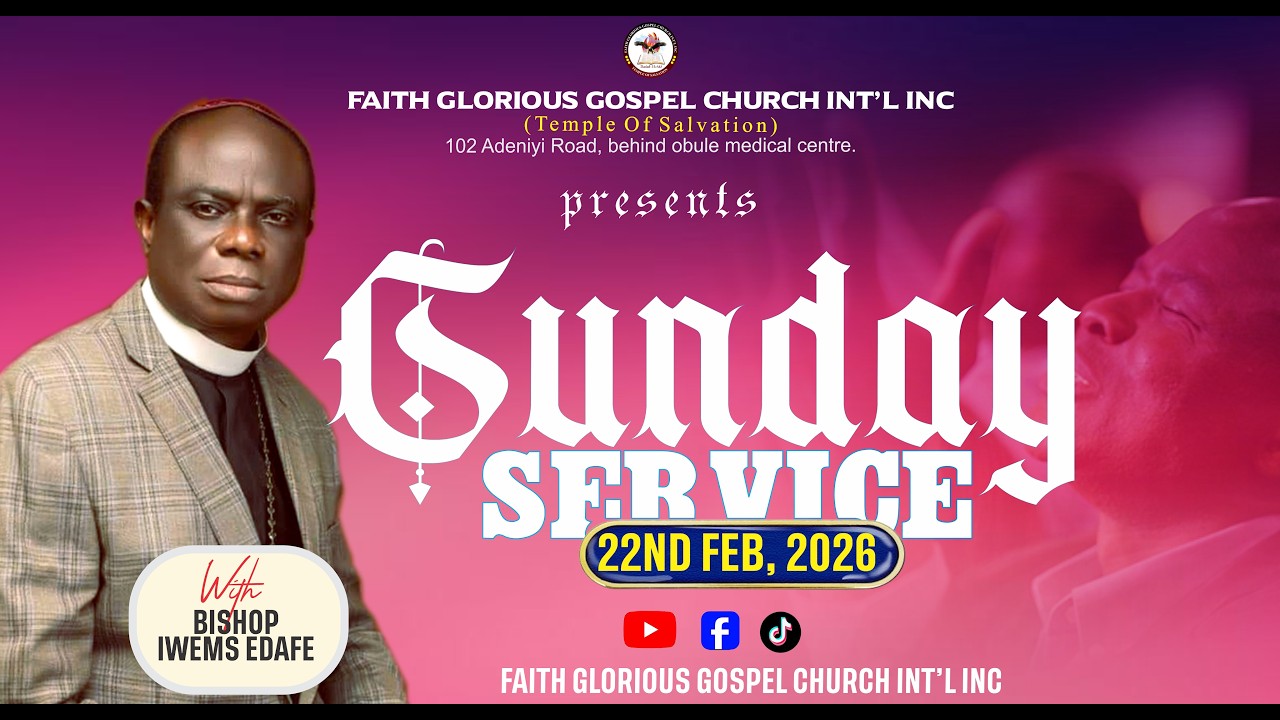 SUNDAY SERVICE || BISHOP IWEMS EDAFE & REV MRS QUEEN IWEMS || 22ND FEBURARY 2026