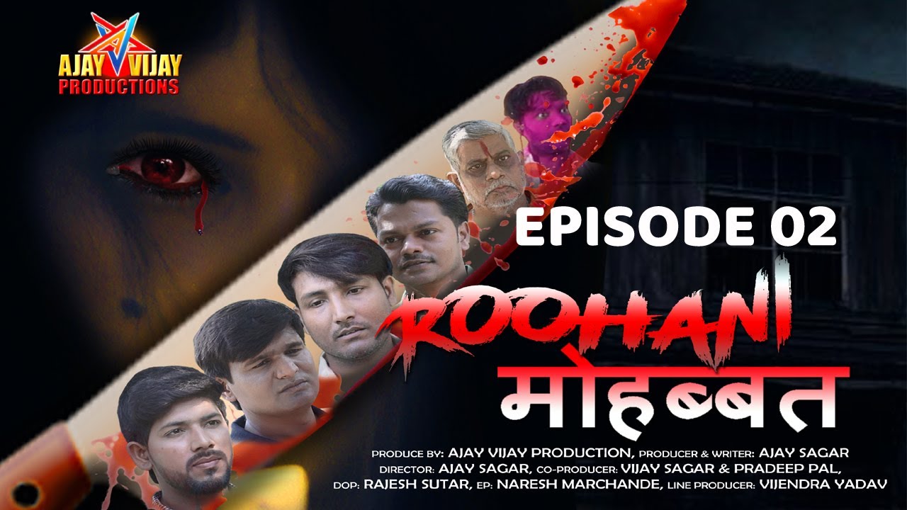 ROOHANI MOHABBAT..... EPISODE 02