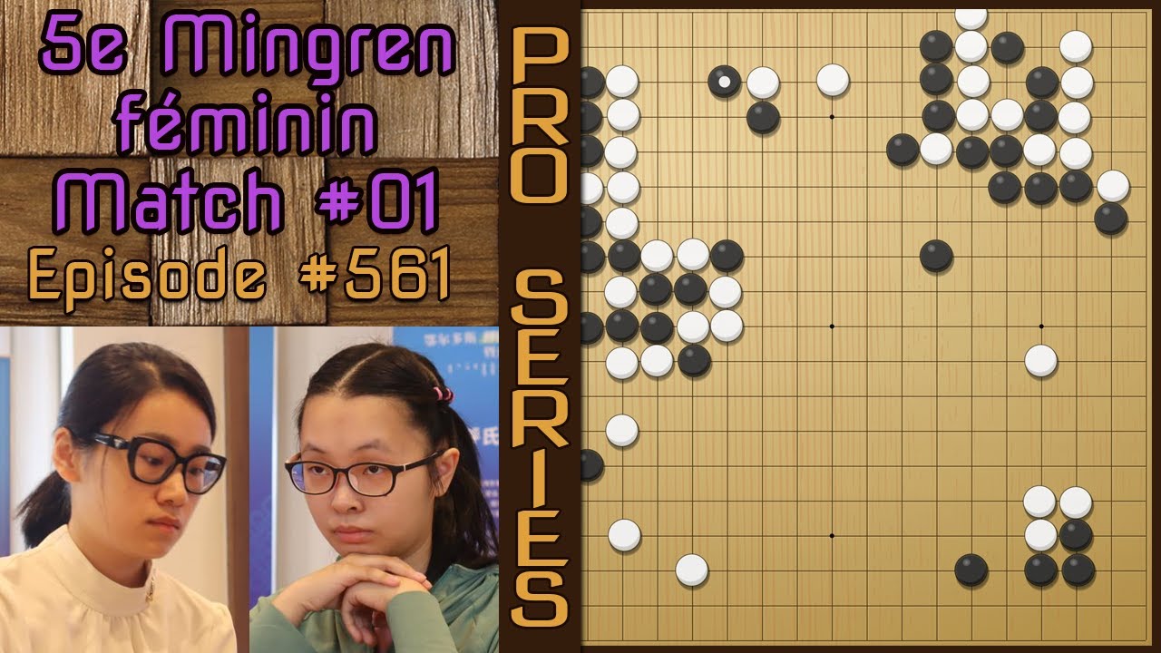 Partie de Go Pro Commentée - Yu Zhiying 8p VS Zhou Hongyu 7p - 5e Mingren féminin chinois f 01 N°561