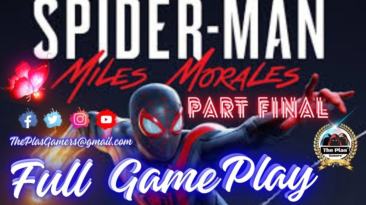 Marvel_SpiderMan MilesMorales FullGamePlay Juego Completo PartFinal.