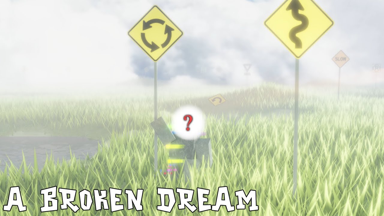 ROBLOX : A BROKEN DREAM DEMO