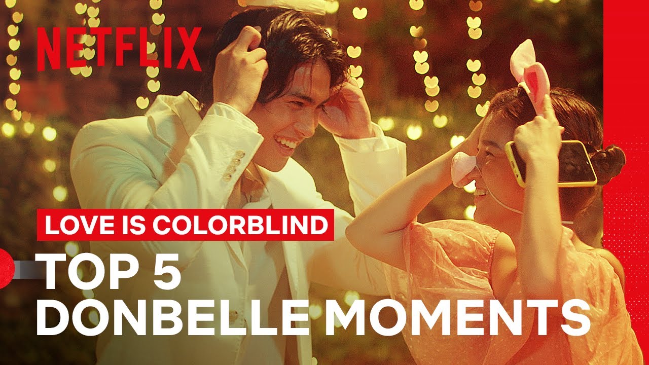 My 5 Fave DonBelle Moments ✨ | Love is Colorblind | Netflix Philippines
