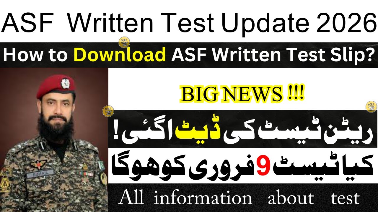 ASF Written Test Date 2026 | ASF Written Test Kab Hoga 2026 | ASF Written Test Roll No Slip 2026