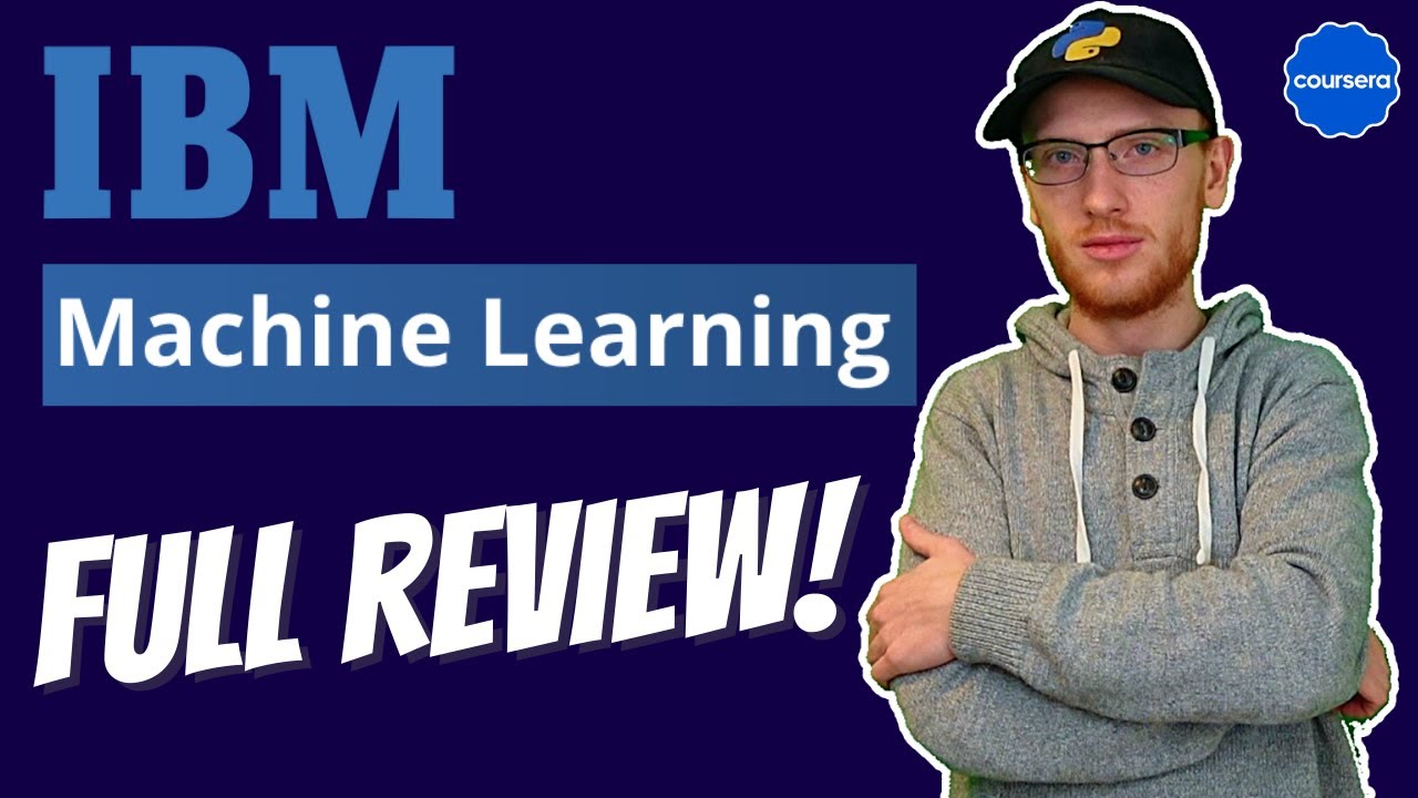 IBM Machine Learning Professional Certificate on Coursera: Full Review!