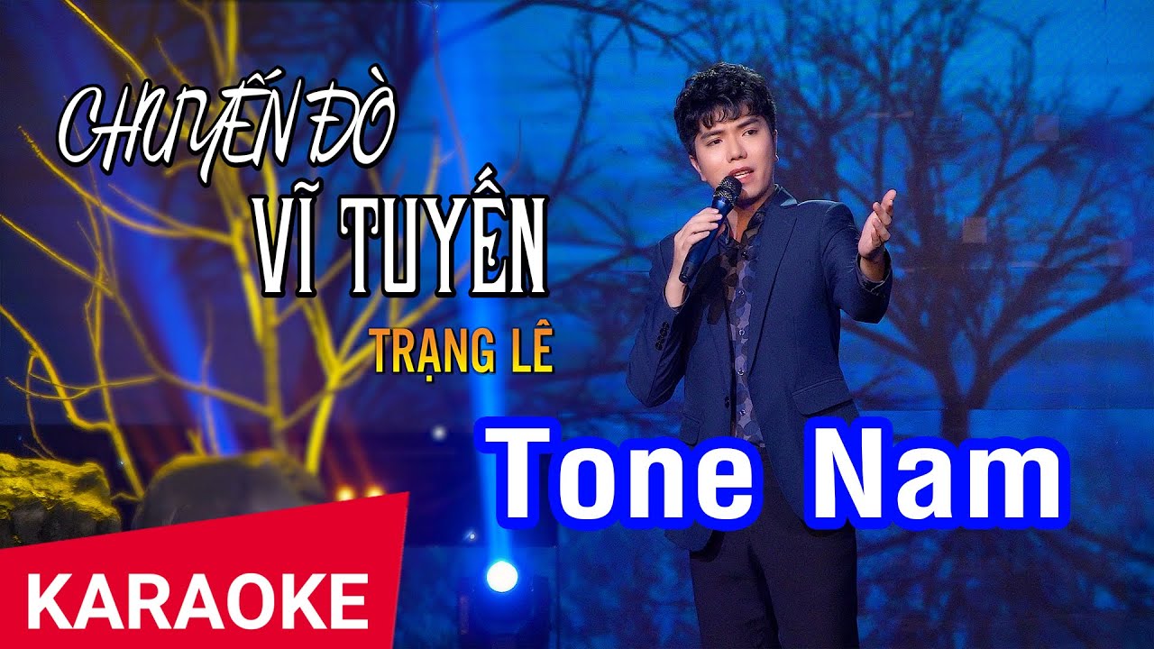 Karaoke Chuyến Đò Vĩ Tuyến Tone Nam | Trạng Lê | Nhan KTV
