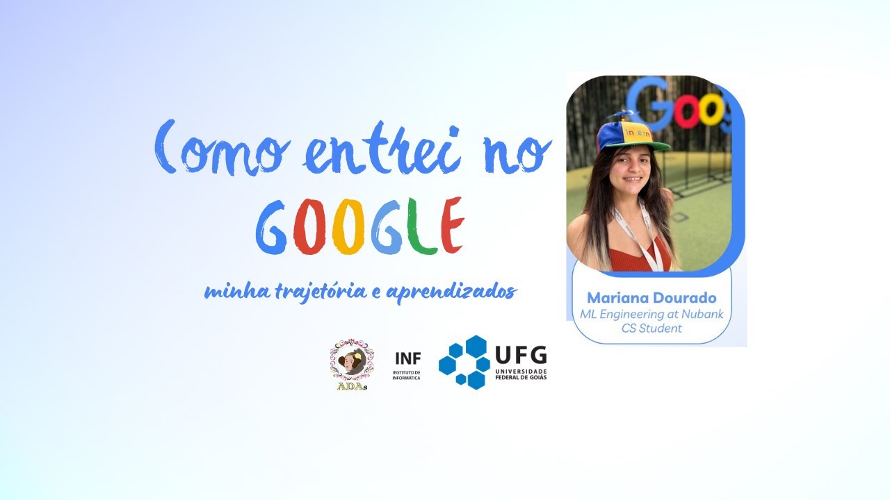 Como entrei na Google: minha trajetória e aprendizados
