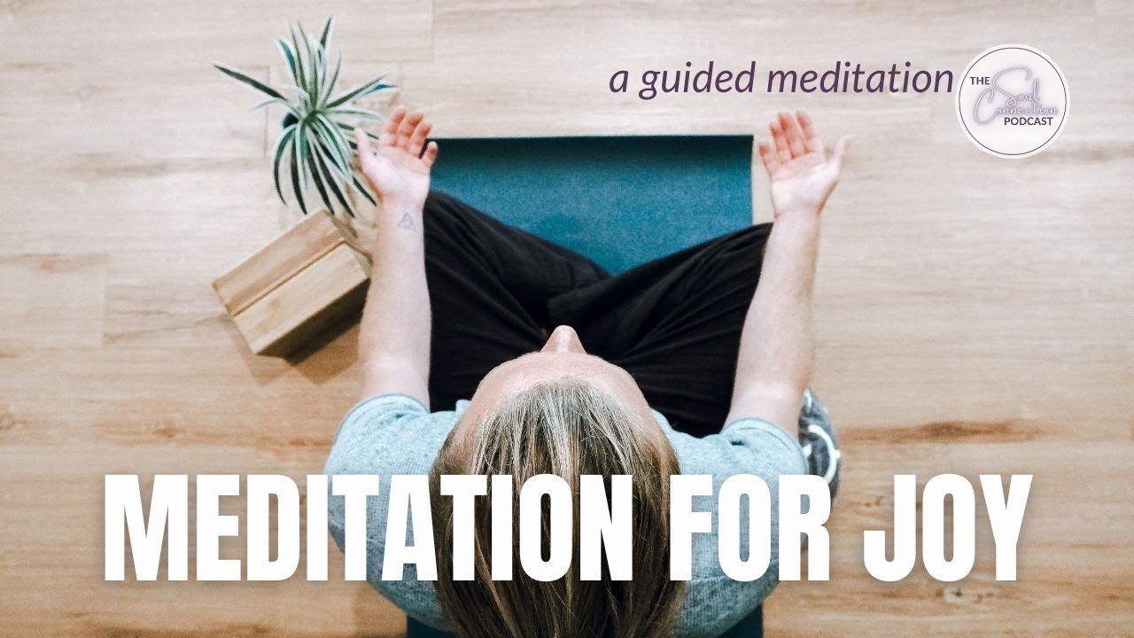 Find Joy Within | Guided Meditation for Happiness & Inner Peace